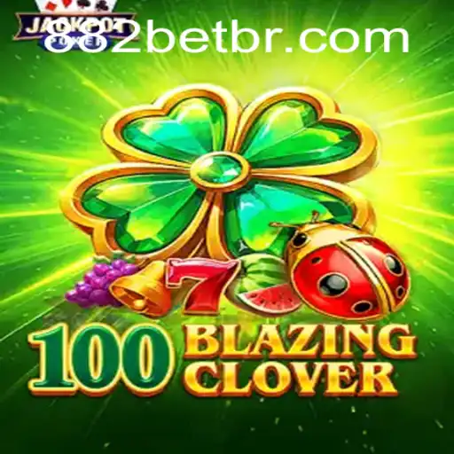Explorando o Mundo Vibrante de 100BlazingClover na 882bet