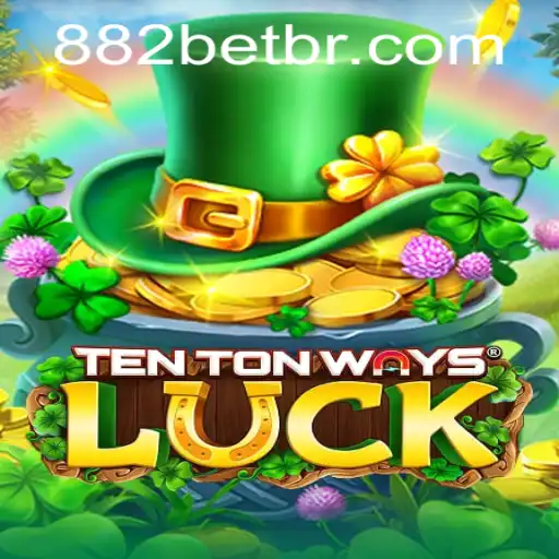 Descubra o emocionante mundo de TenTonWaysLuck com 882bet